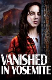 Vanished in Yosemite