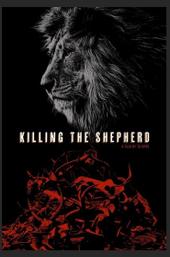 Killing the Shepherd