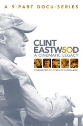 Clint Eastwood: A Cinematic Legacy