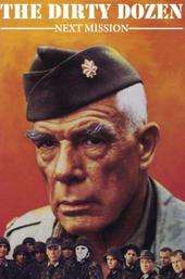 The Dirty Dozen: Next Mission