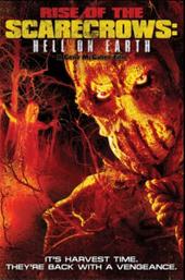 Rise of the Scarecrows: Hell on Earth