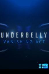 Underbelly: Vanishing Act