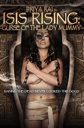 Isis Rising: Curse of the Lady Mummy
