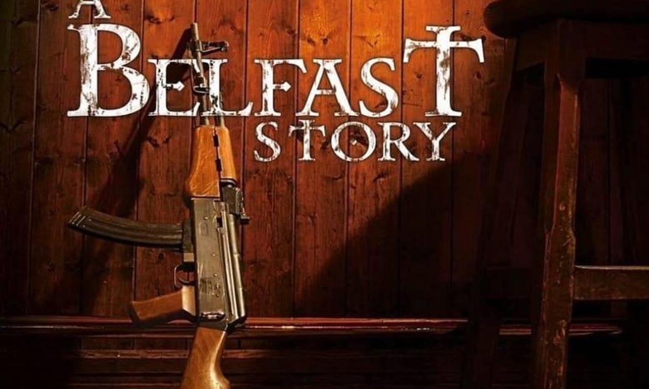 header image for A Belfast Story