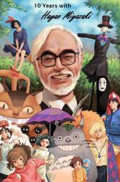10 Years with Hayao Miyazaki