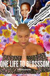 One Life To Blossom
