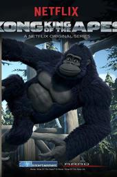 Kong: King of the Apes - The Adventure Begins