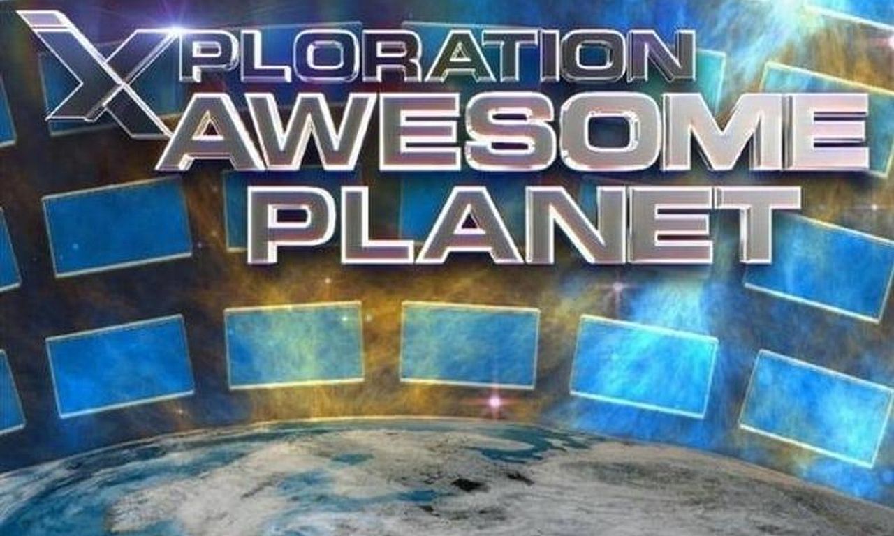 header image for Xploration Awesome Planet