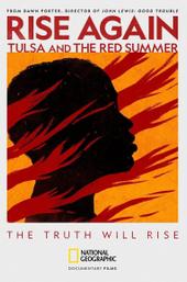 Rise Again: Tulsa and the Red Summer