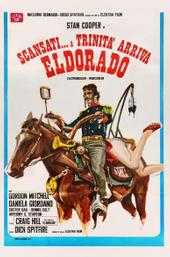 Go Away! Trinity Has Arrived in Eldorado