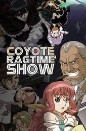 Coyote Ragtime Show