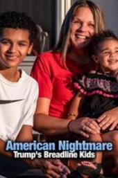 American Nightmare: Trump's Breadline Kids