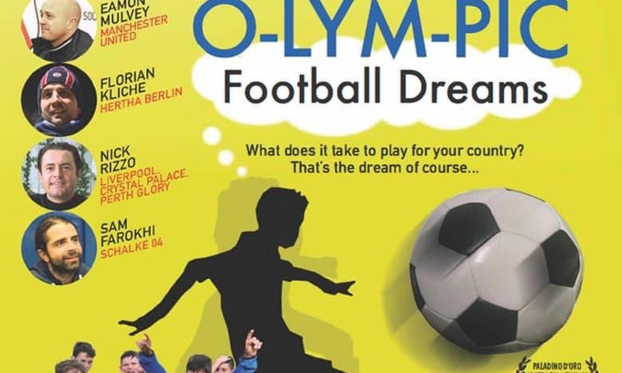 OLYMPIC Football Dreams Where to Watch and Stream Online