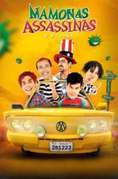 Mamonas Assassinas: O Filme