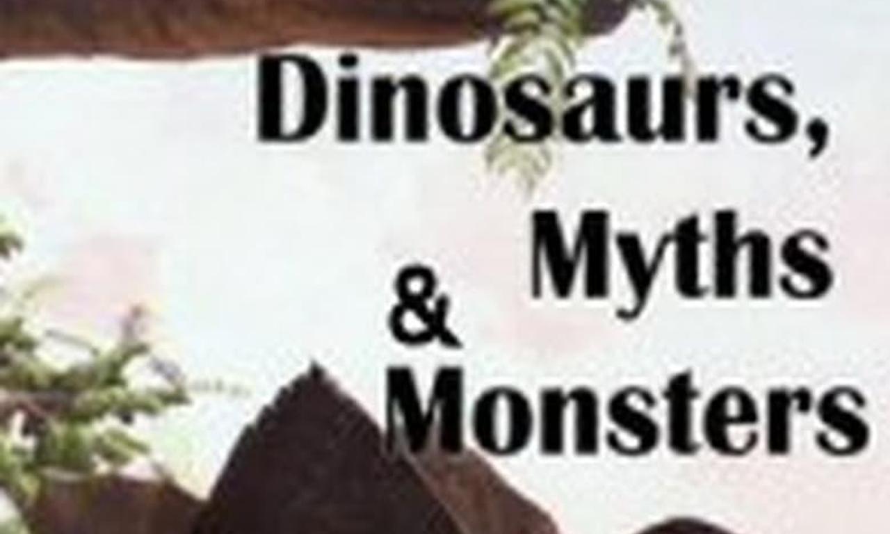 header image for Dinosaurs, Myths and Monsters