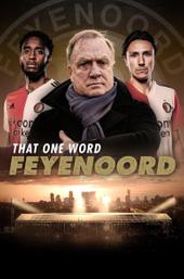 That One Word - Feyenoord