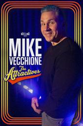 Mike Vecchione: The Attractives