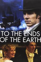 To the Ends of the Earth
