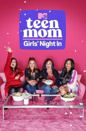 Teen Mom: Girls' Night In
