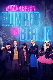 Pitch Perfect: Bumper in Berlin