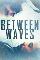 Between Waves