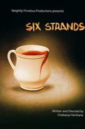 Six Strands