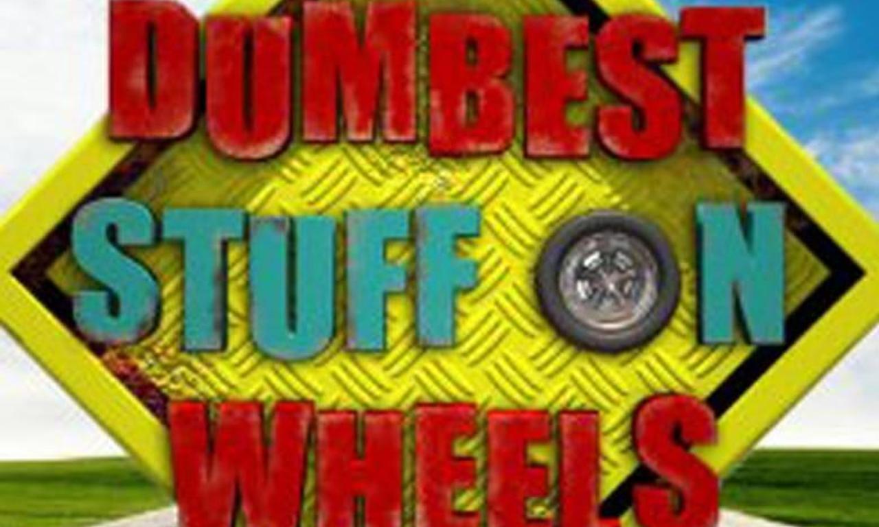 header image for Dumbest Stuff on Wheels