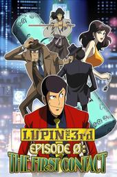 Lupin the Third: Episode 0: First Contact