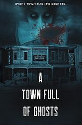 A Town Full of Ghosts