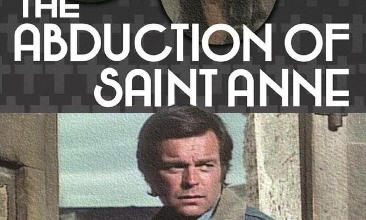 The Abduction of Saint Anne - Where to Watch and Stream Online