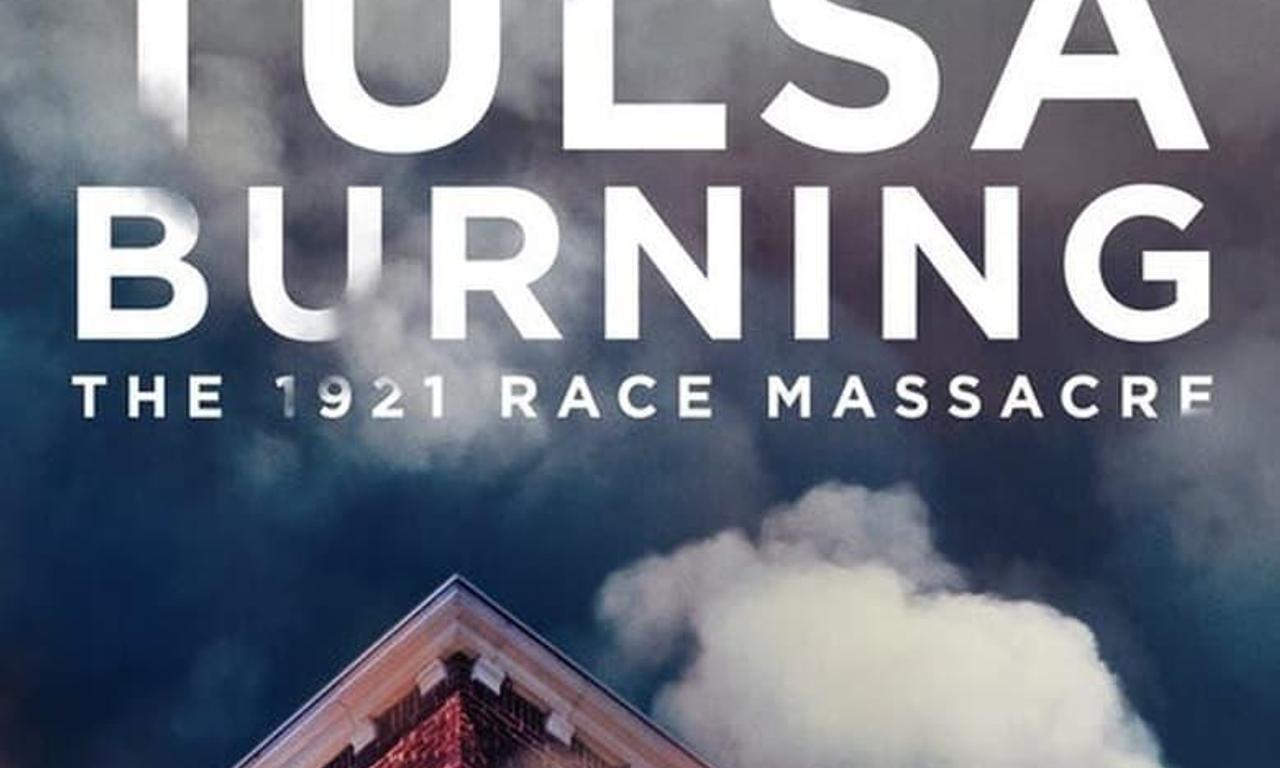 header image for Tulsa Burning: The 1921 Race Massacre
