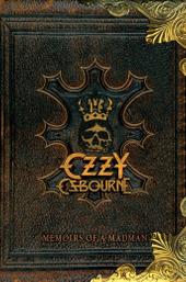 Ozzy Osbourne: Memoirs of a Madman