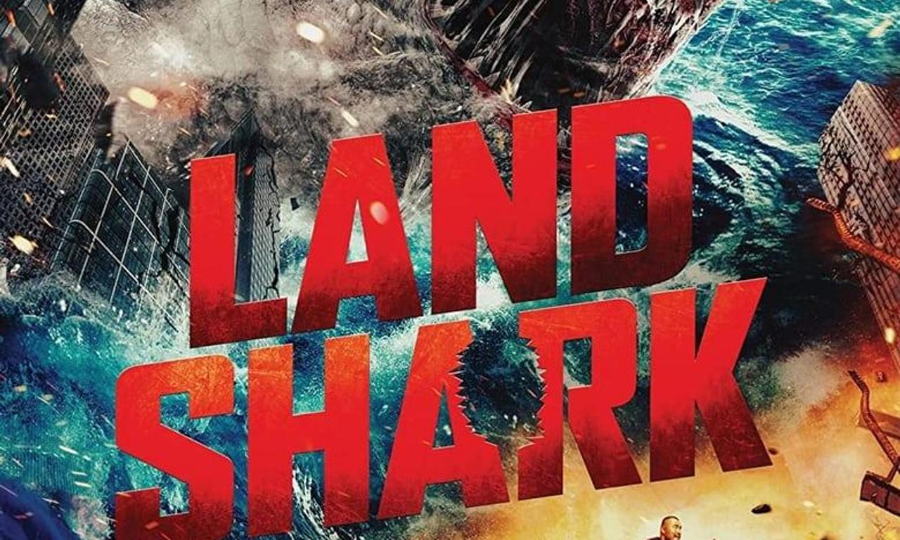 Land Shark - Where to Watch and Stream Online – Entertainment.ie