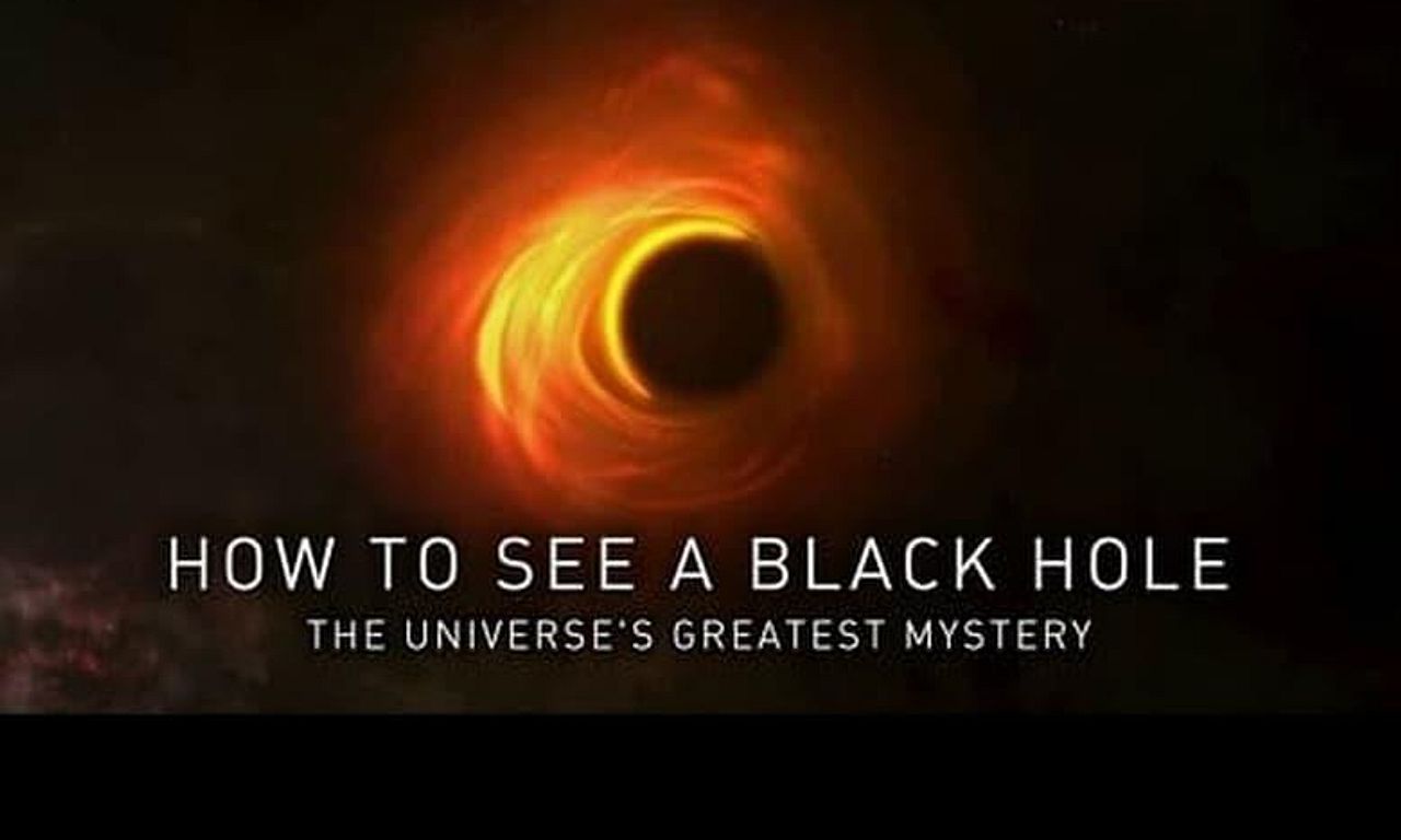 header image for How to See a Black Hole: The Universe's Greatest Mystery