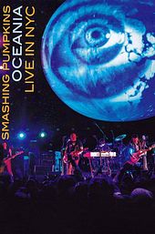 The Smashing Pumpkins Oceania: Live in NYC