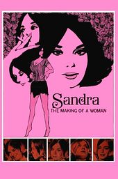 Sandra: The Making of a Woman