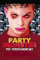 Party Monster: The Shockumentary