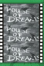 House of Dreams