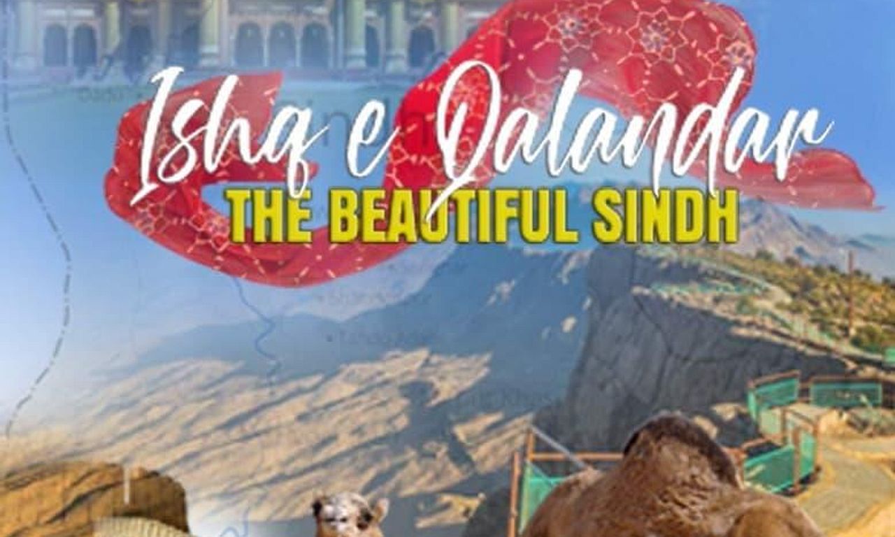 header image for Ishq e Qalandar - The Beautiful Sindh