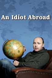 An Idiot Abroad