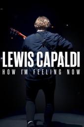 Lewis Capaldi: How I'm Feeling Now