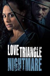 Love Triangle Nightmare