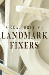 Great British Landmark Fixers