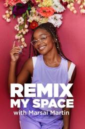 Remix My Space With Marsai Martin