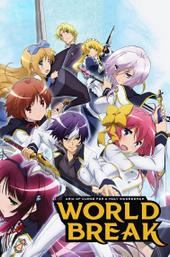 World Break: Aria of Curse for a Holy Swordsman
