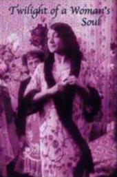 Twilight of a Woman's Soul