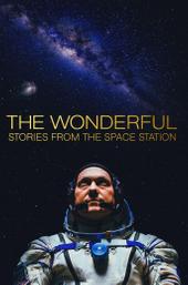 The Wonderful: Stories from the Space Station