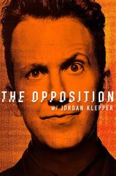 The Opposition with Jordan Klepper