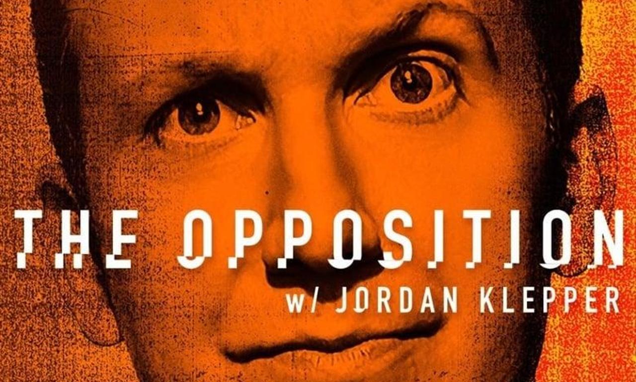 header image for The Opposition with Jordan Klepper