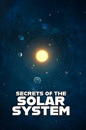 Secrets of the Solar System